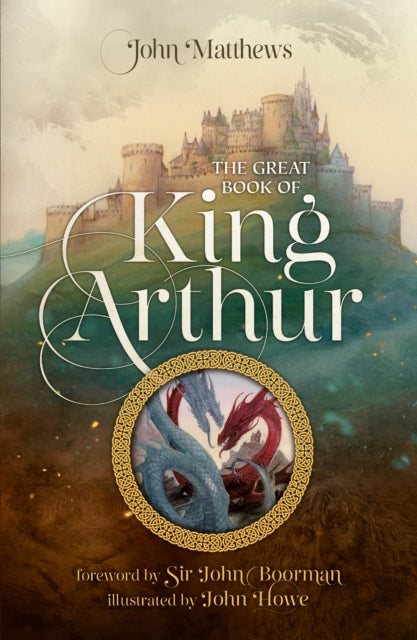 9780008445836-The Great Book of King Arthur and His Knights of the Round Table : A New Morte D'Arthur