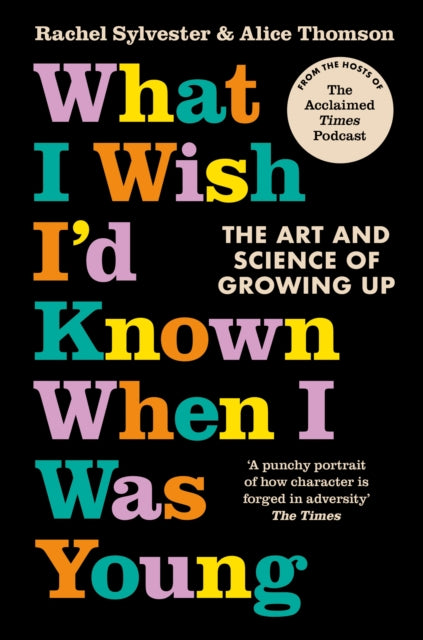 9780008497507-What I Wish I'd Known When I Was Young : The Art and Science of Growing Up