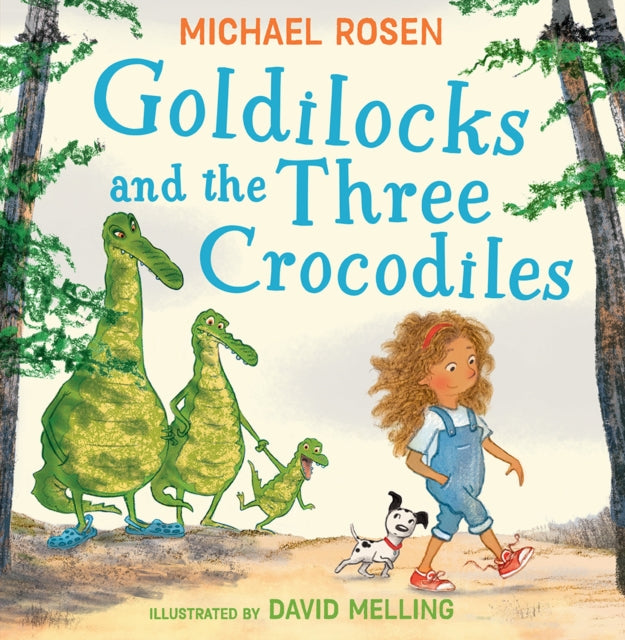 9780008509927-Goldilocks and the Three Crocodiles