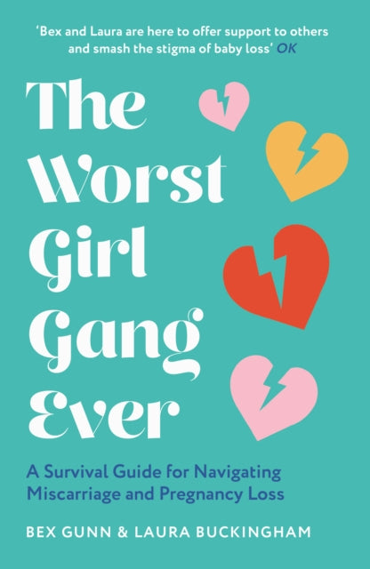9780008524999-The Worst Girl Gang Ever : A Survival Guide for Navigating Miscarriage and Pregnancy Loss
