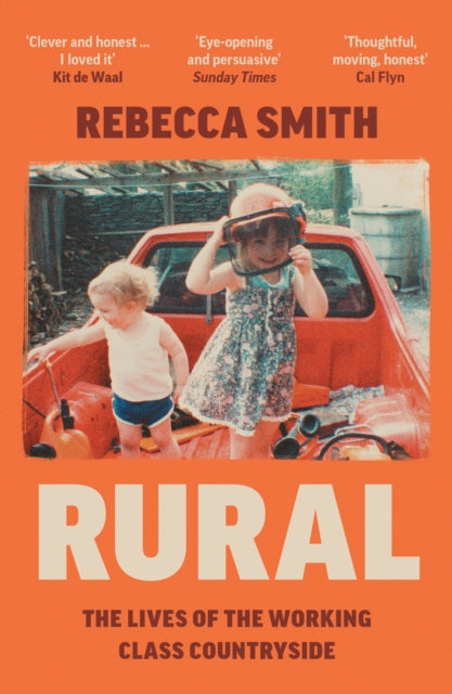 9780008526313-Rural : The Lives of the Working Class Countryside
