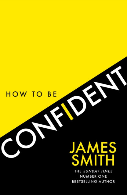 9780008536480-How to Be Confident : The New Book from the International Number 1 Bestselling Author