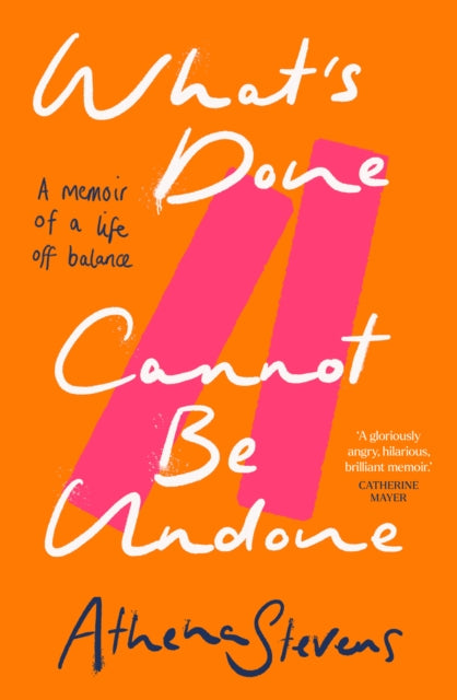 9780008557300-What's Done Cannot Be Undone : A Memoir of a Life off Balance