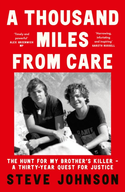 9780008592523, A Thousand Miles From Care : The Hunt for My Brother's Killer - a Thirty-Year Quest for Justice