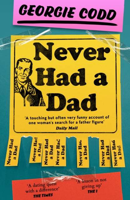 9780008603069-Never Had a Dad : Adventures in Fatherlessness