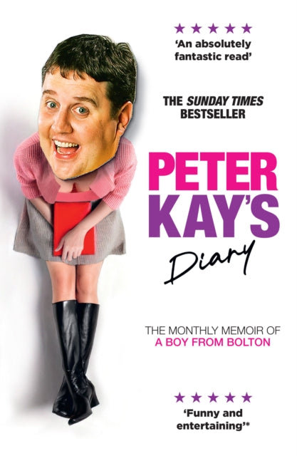 9780008623401, Peter Kay's Diary : The Monthly Memoir of a Boy from Bolton