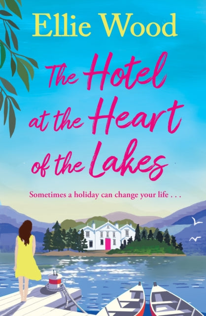 9780008626334-The Hotel at the Heart of the Lakes
