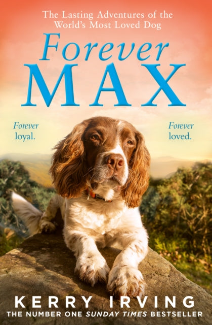 9780008645076-Forever Max : The Lasting Adventures of the World's Most Loved Dog