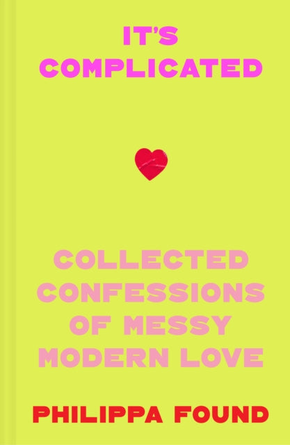 9780008652609-It's Complicated : Confessions of Messy Modern Love