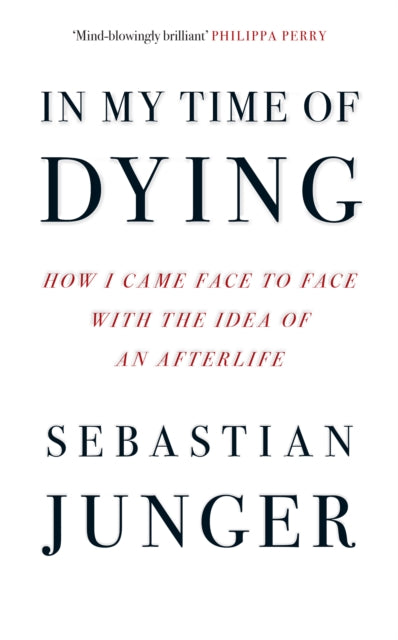 9780008670191-In My Time of Dying : How I Came Face to Face with the Idea of an Afterlife