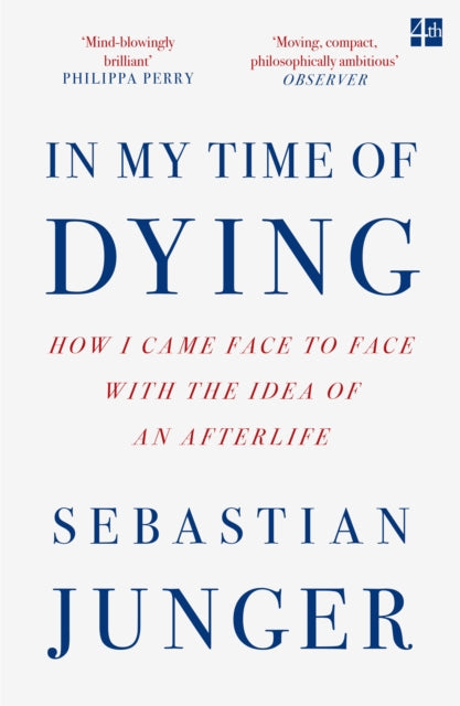 9780008670238-In My Time of Dying : How I Came Face to Face with the Idea of an Afterlife