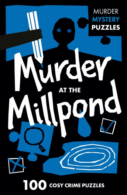 9780008710071-Murder at the Millpond : 100 Logic Puzzles to Solve the Murder Mystery