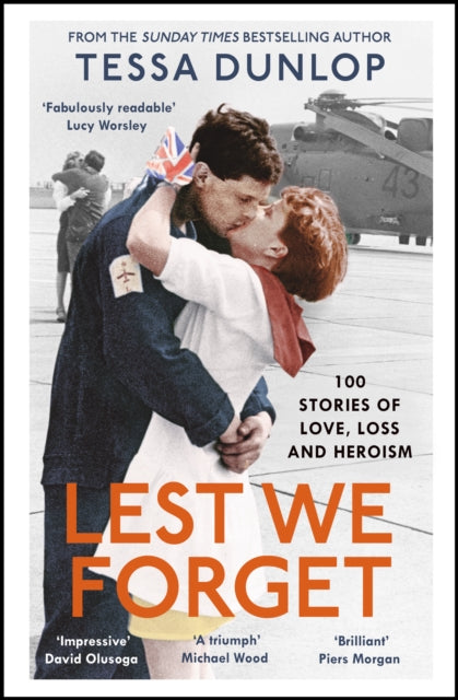 9780008713171, Lest We Forget : 100 Stories of Love, Loss and Heroism