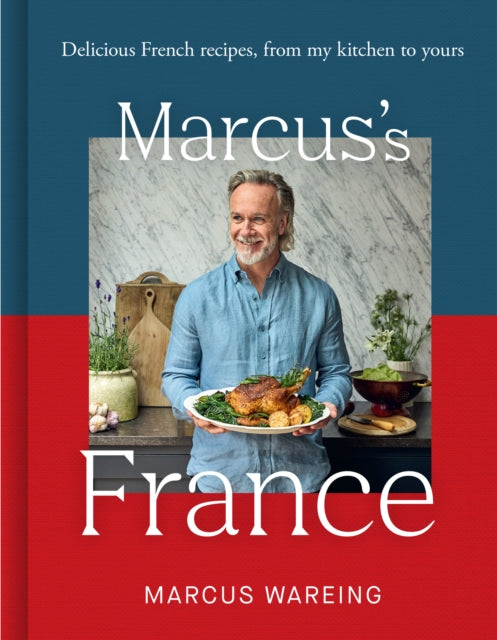 9780008714123-Marcus's France : Delicious French Recipes, from My Kitchen to Yours