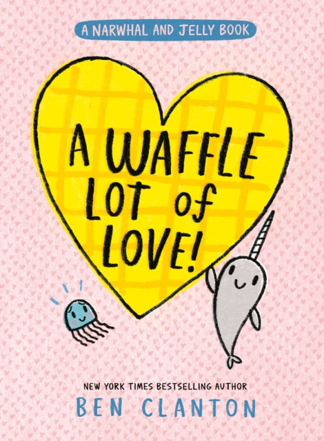 9780008714260, A Waffle Lot of Love