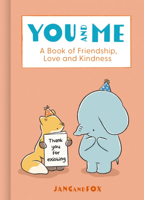 9780008725389-You and Me : A Book of Friendship, Love and Kindness
