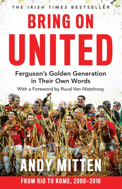 9780008726119, Bring on United : Ferguson'S Golden Generation in Their Own Words