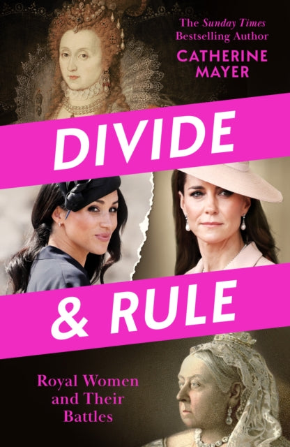 9780008730178, Divide and Rule : Royal Women and Their Battles