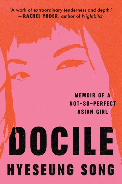 9780008733438-Docile : Memoir of a Not So Perfect Asian Girl