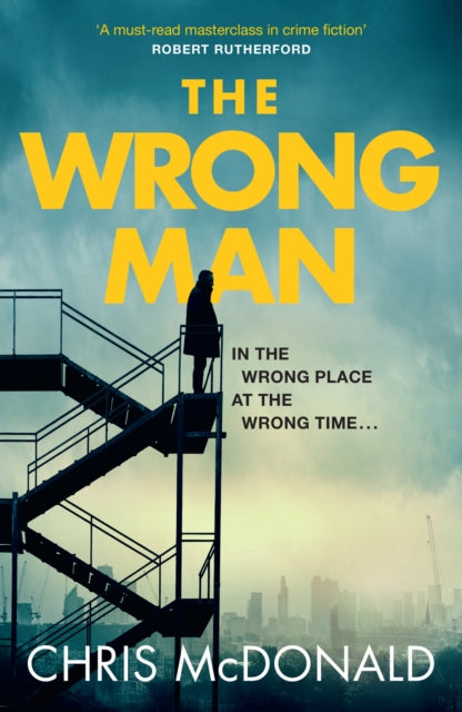 9780008763022, The Wrong Man : In the Wrong Place at the Wrong Time.