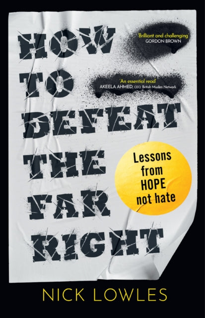 9780008773007, How to Defeat the Far Right : Lessons from Hope Not Hate