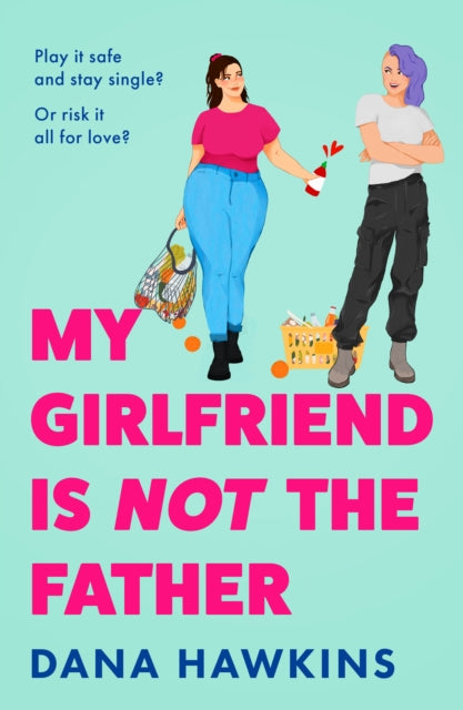 9780008779801, My Girlfriend is Not the Father