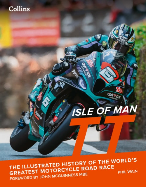 9780008783839, Isle of Man TT : The Illustrated History of the World's Greatest Motorcycle Road Race
