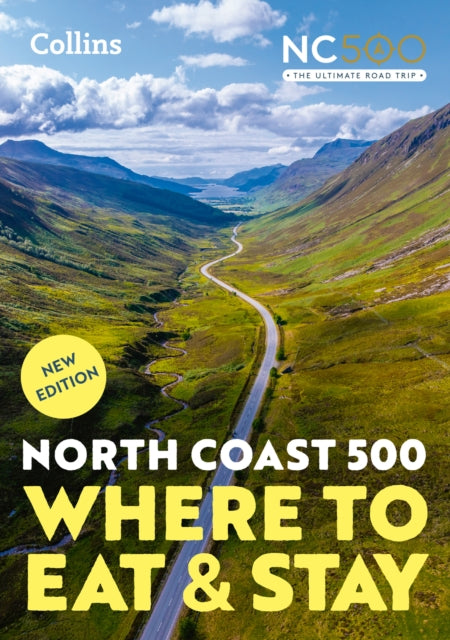 9780008789732, North Coast 500 : Where to Eat and Stay Official Guide