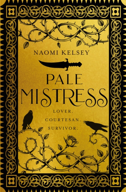 9780008803766, Pale Mistress : Lover. Courtesan. Survivor.