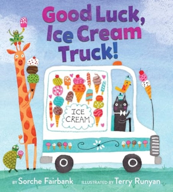 9780062842114-Good Luck, Ice Cream Truck!