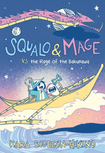 9780063056428, Squalo & Mage vs. the Rage of the Bakunawa : A Graphic Novel
