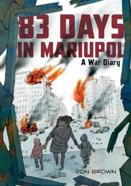 9780063311572, 83 Days in Mariupol: A War Diary : A Graphic Novel