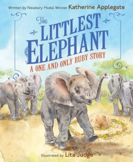 9780063357785, The Littlest Elephant : A One and Only Ruby Story