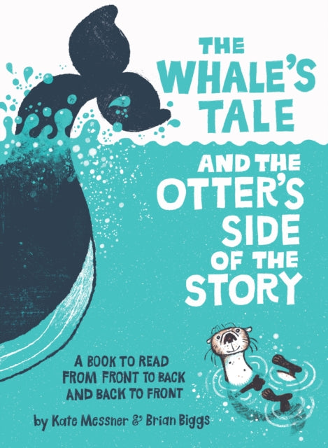 9780063372627, The Whale's Tale and the Otter's Side of the Story