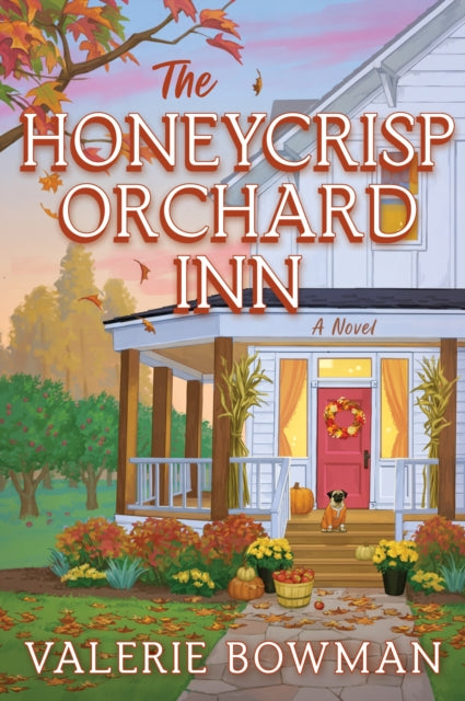 9780063454033, The Honeycrisp Orchard Inn : A Novel