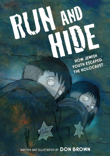 9780063489608, Run and Hide : How Jewish Youth Escaped the Holocaust: A Graphic Novel