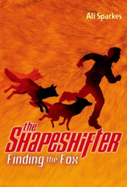 9780192746078-The Shapeshifter: Finding the Fox