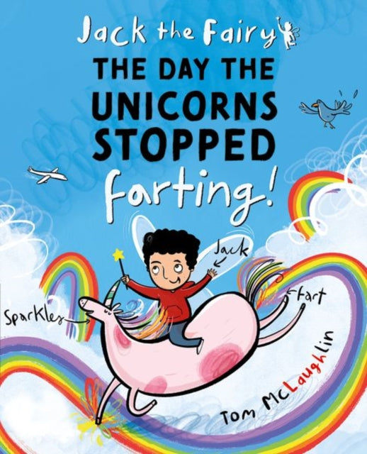 9780192787163-Jack the Fairy: The Day the Unicorns Stopped Farting