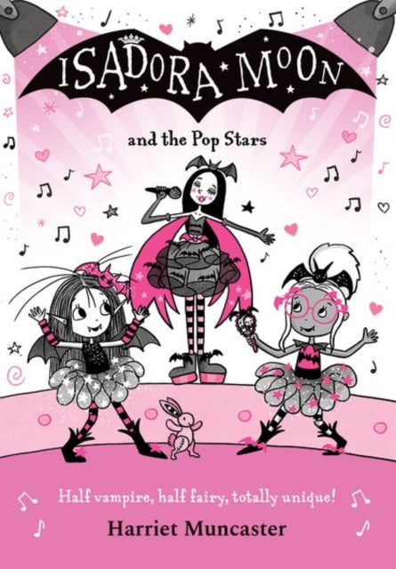 9780192787873, Isadora Moon and the Pop Stars: The internationally bestselling series from Harriet Muncaster-now on TV!