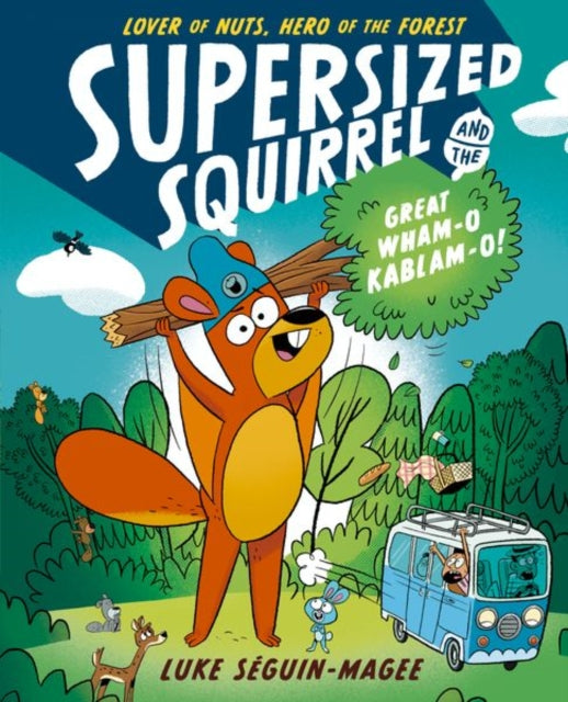 9780192788214-Supersized Squirrel and the Great Wham-o-Kablam-o!