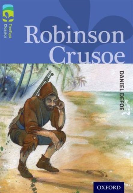 9780198448839-Oxford Reading Tree TreeTops Classics: Level 17: Robinson Crusoe