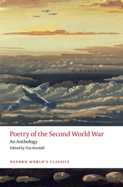 9780198729082, Poetry of the Second World War : An Anthology