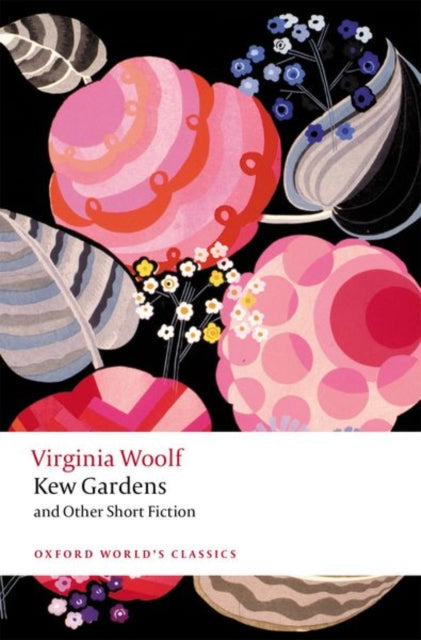 9780198838135-Kew Gardens and Other Short Fiction