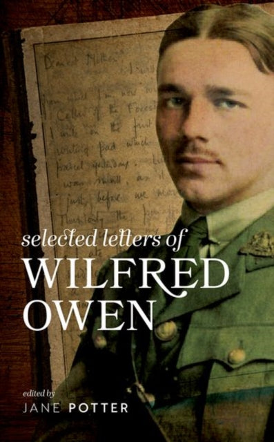 9780199689507-Selected Letters of Wilfred Owen