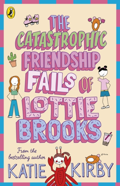 9780241460900-The Catastrophic Friendship Fails of Lottie Brooks
