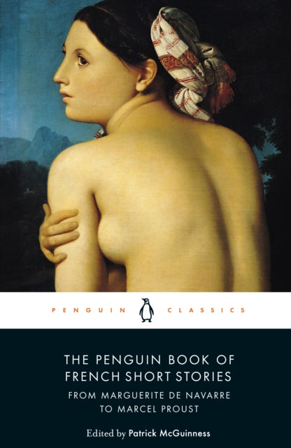 9780241462003-The Penguin Book of French Short Stories: 1 : From Marguerite de Navarre to Marcel Proust