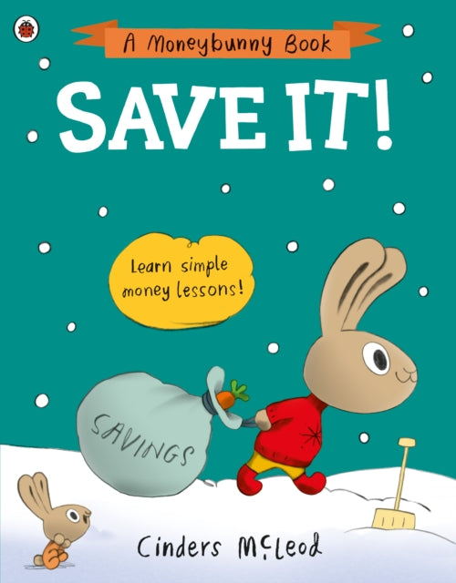 9780241527511-Save It! : Learn simple money lessons