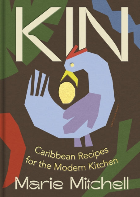9780241541982-Kin : Caribbean Recipes for the Modern Kitchen