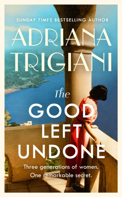 9780241565841-The Good Left Undone : The instant New York Times bestseller that will take you to sun-drenched mid-century Italy
