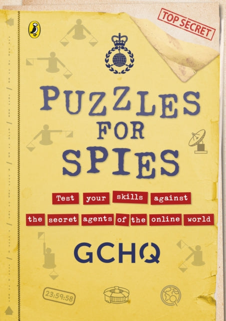 9780241579909-Puzzles for Spies : The brand-new puzzle book from GCHQ, with a foreword from the Prince and Princess of Wales